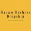  &laquo;DROPSHIP MADAM DUCHESS&raquo; telegram channel 