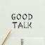  &laquo;Good Talk&raquo; telegram channel 