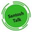  &laquo;Santosh Talk&raquo; telegram channel 