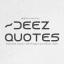  &laquo;DEEZQUOTES&trade;&raquo; telegram channel 